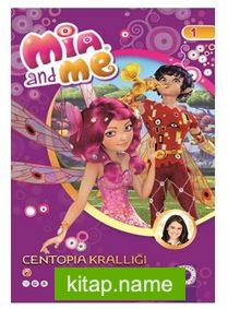 Mia and Me – Centopia Krallığı