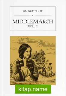 Middlemarch Vol. II
