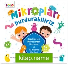 Mikropları Durdurabiliriz