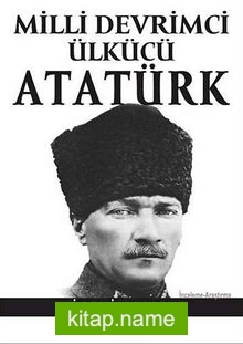 Milli Devrimci Ülkücü Atatürk