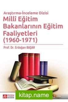 Millî Eğitim Bakanlarının Eğitim Faaliyetleri (1960-1971)