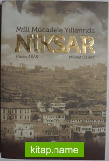 Milli Mücadele Yıllarında Niksar (1-C-93)