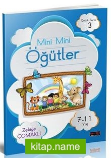 Mini Mini Öğütler / Çocuk Serisi 3