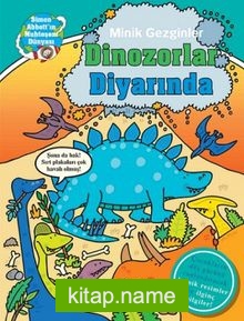 Minik Gezginler / Dinozorlar Diyarında