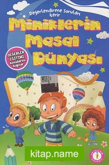 Miniklerin Masal Dünyası