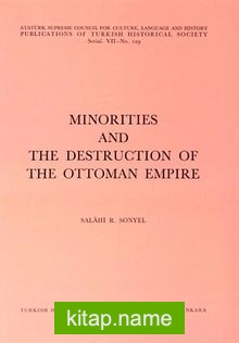 Minorities and The Destruction Of The Ottoman Empire