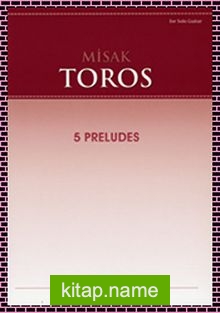 Misak Toros – 5 Preludes