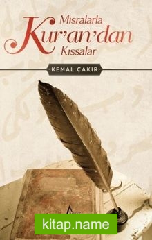 Mısralarla Kur’an’dan Kıssalar