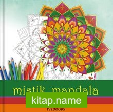 Mistik Mandala Büyükler İçin Boyama Kitabı