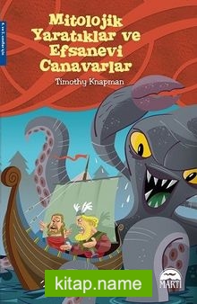 Mitolojik Yaratıklar ve Efsanevi Canavarlar