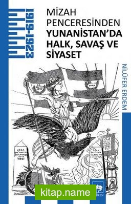 Mizah Penceresinden Yunanistan’da Halk, Savaş ve Siyaset