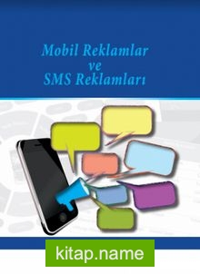 Mobil Reklamlar ve SMS Reklamları