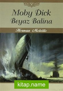 Moby Dick  Beyaz Balina