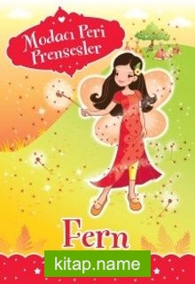 Modacı Peri Prensesler – Fern Yıldız Vadisi’nde