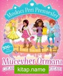 Modacı Peri Prensesler – Mücevher Ormanı Çıkartmalı Faaliyet Kitabı