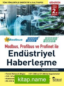 Modbus, Profibus ve Profinet ile Endüstriyel Haberleşme