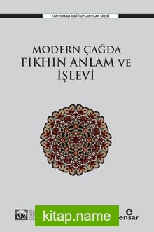 Modern Çağda Fıkhın Anlam ve İşlevi