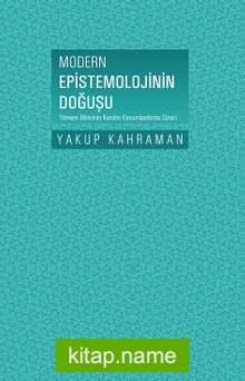 Modern Epistemolojinin Doğuşu