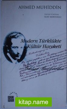 Modern Türklükte Kültür Hareketi Kod:6-H-11