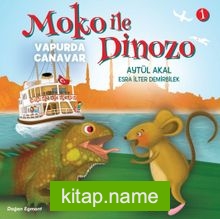 Moko ile Dinozo 1 / Vapurda Canavar