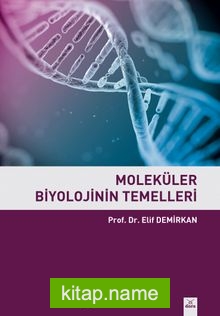 Moleküler Biyolojinin Temelleri