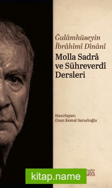 Molla Sadra ve Sühreverdi Dersleri