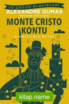 Monte Cristo Kontu (Kısaltılmış Metin)