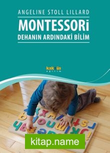 Montessori: Dehanın Ardındaki Bilim