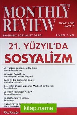 Monthly Review Bağımsız Sosyalist Dergi Sayı:1 Ocak 2006
