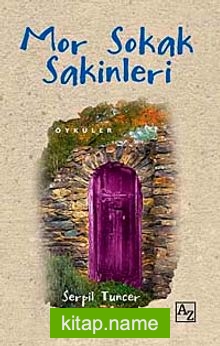 Mor Sokak Sakinleri