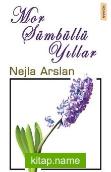 Mor Sümbüllü Yıllar