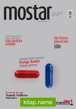 Mostar Aylık Kültür ve Aktüalite Dergisi Sayı:137 Temmuz 2016