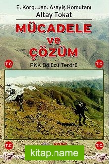 Mücadele ve Çözüm PKK Bölücü Terörü