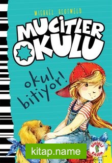 Mucitler Okulu Okul Bitiyor