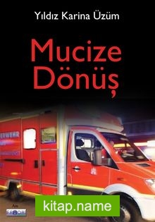 Mucize Dönüş