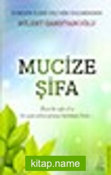 Mucize Şifa