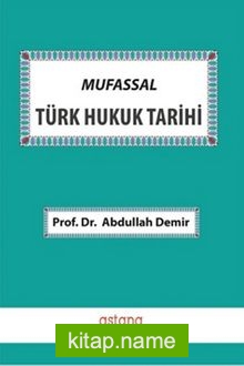 Mufassal Türk Hukuk Tarihi