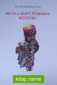 Muğla Alevi Türkmen Kültürü
