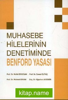 Muhasebe Hilelerinin Denetiminde Benford Yasası