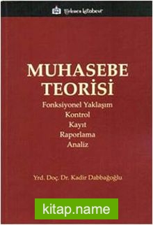 Muhasebe Teorisi / Kadir Dabbağoğlu