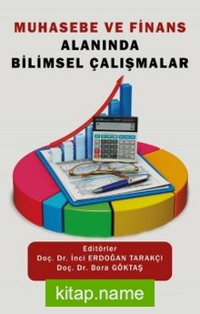 Muhasebe ve Finans Alanında Bilimsel Çalışmalar