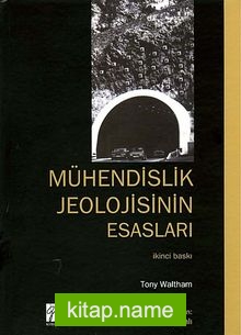 Mühendislik Jeolojisinin Esasları