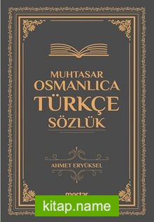 Muhtasar Osmanlıca-Türkçe Sözlük