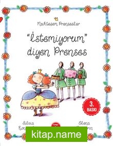 Muhteşem Prensesler / İstemiyorum Diyen Prenses