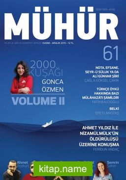 Mühür İki Aylık Şiir ve Edebiyat Dergisi Yıl:9 Sayı:61 Kasım-Aralık 2015