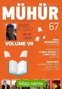 Mühür İki Aylık Şiir ve Edebiyat Dergisi Yıl:9 Sayı:67 Kasım-Aralık 2016