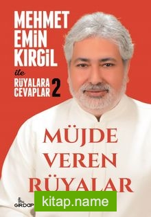 Müjde Veren Rüyalar / Mehmet Emin Kırgil İle Rüyalara Cevaplar 2