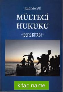 Mülteci Hukuku Ders Kitabı