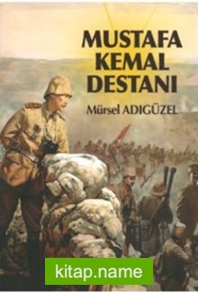 Mustafa Kemal Destanı