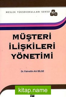 Müşteri İlişkileri Yönetimi (MYO)